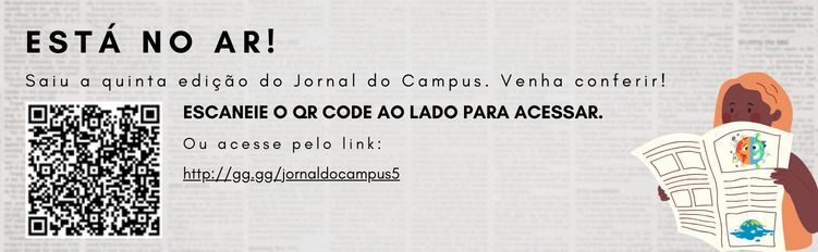 Publicada a 5ª edição do Jornal do Campus “IF News, você sempre informado!”